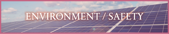 ENVIRONMENT / SAFETY